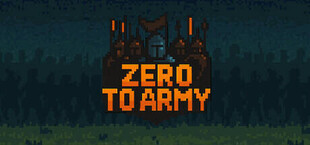 Zero to Army
