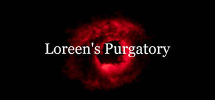 Loreen's Purgatory