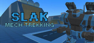 Slak : Mech Trekking