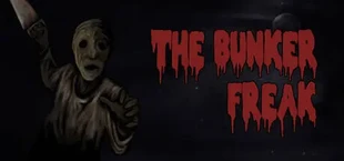 The Bunker Freak