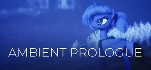 Ambient Prologue