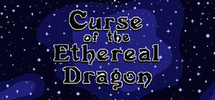 Curse of the Ethereal Dragon