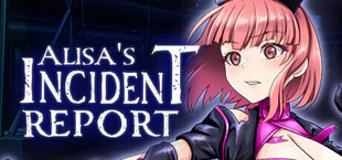Alisa’s  Incident Report