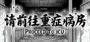 Proceed to ICU