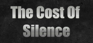 The Cost Of Silence