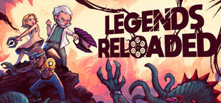 Legends Reloaded