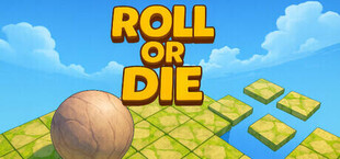 Roll Or Die