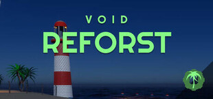 Void Reforest