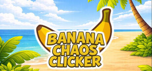 Banana Chaos Clicker