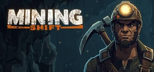 Mining Shift
