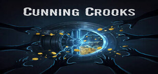 Cunning Crooks
