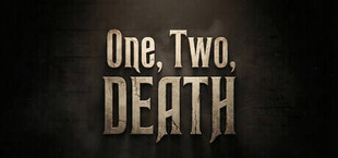 One, Two, Death