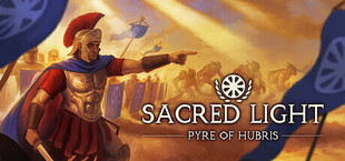 Sacred Light: Pyre of Hubris