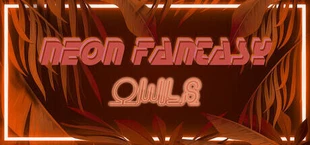 Neon Fantasy: Owls