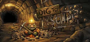 Dig To Escape