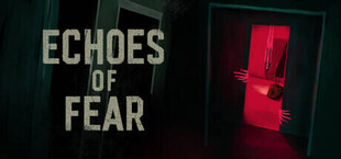 Echoes of Fear