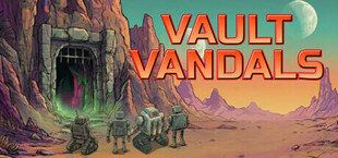 Vault Vandals