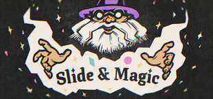 Slide & Magic