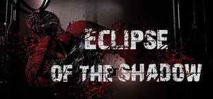 Eclipse of The Shadow