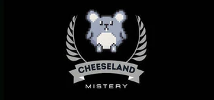 Cheeseland Mistery