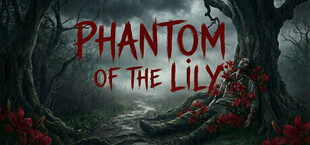 Phantom of the Lily