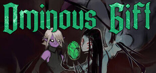 Ominous Gift