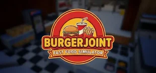 BurgerJoint: Fast Food Simulator