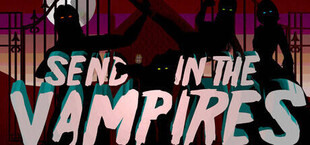 Send In The Vampires