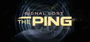 Signal Lost: The Ping
