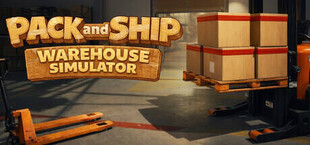 Pack and Ship: Warehouse Simulator