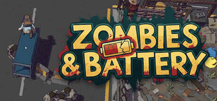 Zombies & Battery