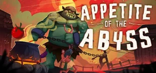 Appetite of the Abyss