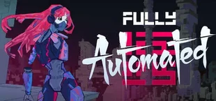 Fully Automated