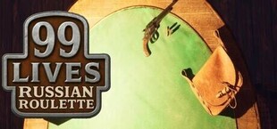 99 Lives - Russian Roulette