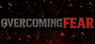 Overcoming Fear - Joshua's Saga