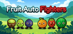 Fruit Auto Fighters