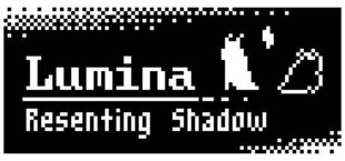 Lumina: Resenting Shadow
