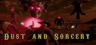 Dust and Sorcery