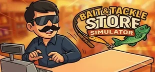 BAIT & TACKLE STORE SIMULATOR
