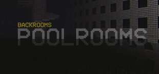 Backrooms: Poolrooms