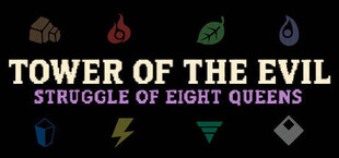 Tower of the Evil: Struggle of eight  queens