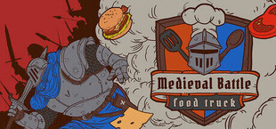 Medieval Battle: Food Truck