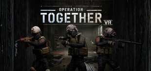 Operation Together VR