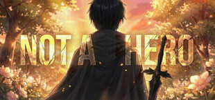 不是勇者 Not A Hero