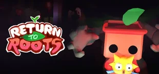 Return to Roots