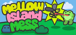 Mellow Island Mess