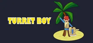 Turret Boy