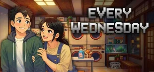Every Wednesday