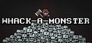 Whack-A-Monster
