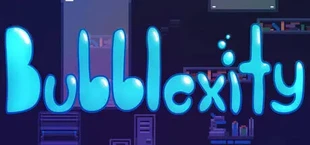 Bubblexity